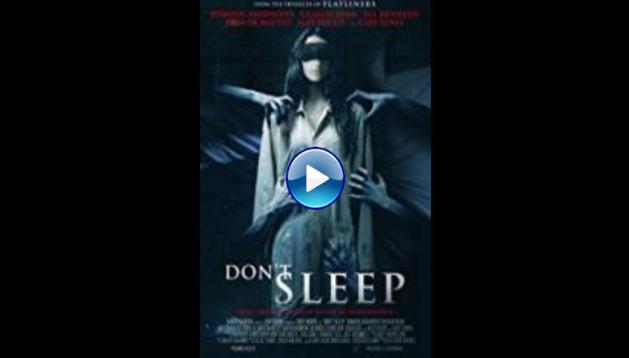 Don't Sleep (2017)