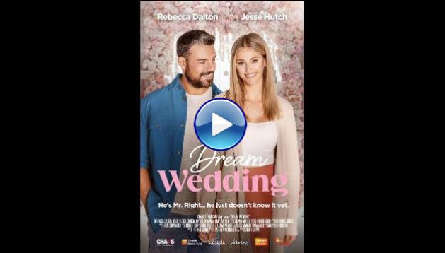 Dream Wedding (2023)