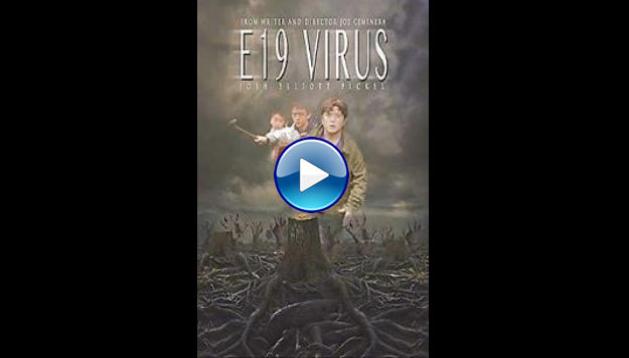 E19 Virus (2017)