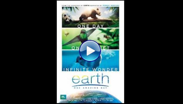 Earth: One Amazing Day (2017)