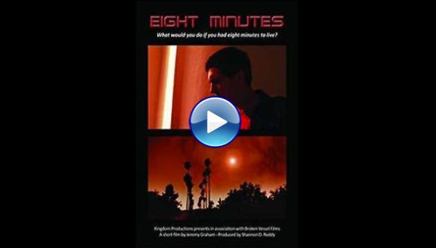 Eight Minutes (2010)