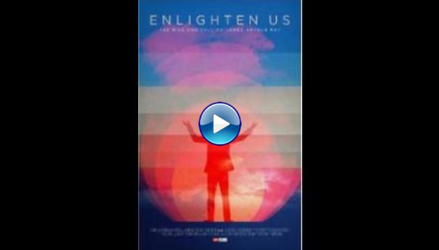 Enlighten Us (2016)