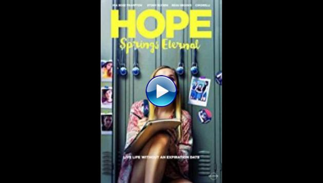 Hope Springs Eternal (2018)