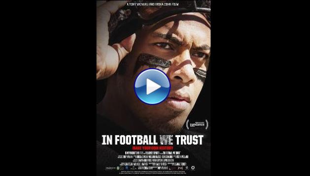 In Football We Trust (2015)