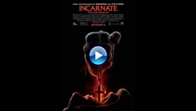 Incarnate (2016)
