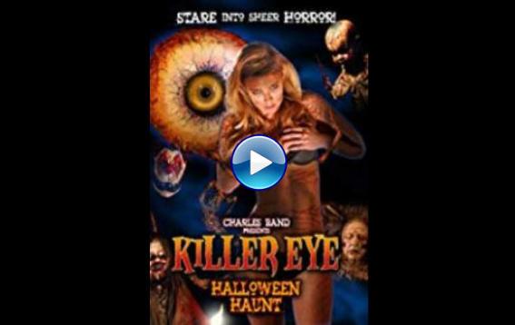 Killer Eye: Halloween Haunt (2011)