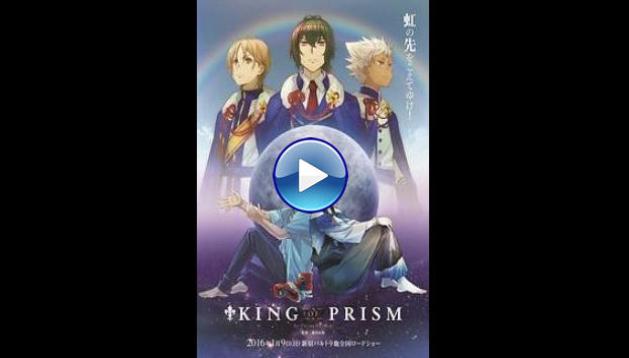 King of Prism by PrettyRhythm (2016)