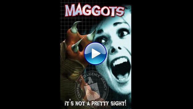 Maggots (2017)