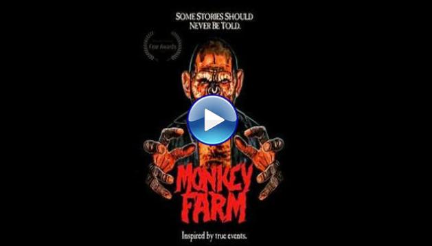 Monkey Farm (2017)