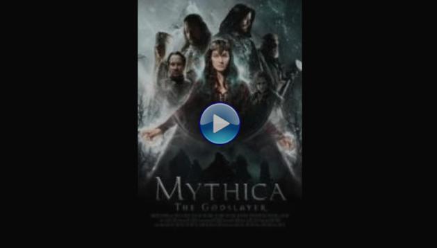Mythica: The Godslayer (2016)