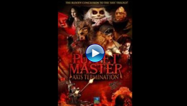 Puppet Master Axis Termination (2017)