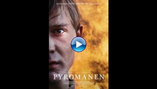 Pyromanen (2016)