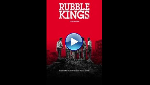 Rubble Kings (2015)