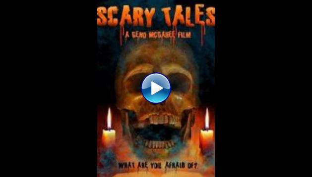 Scary Tales (2014)