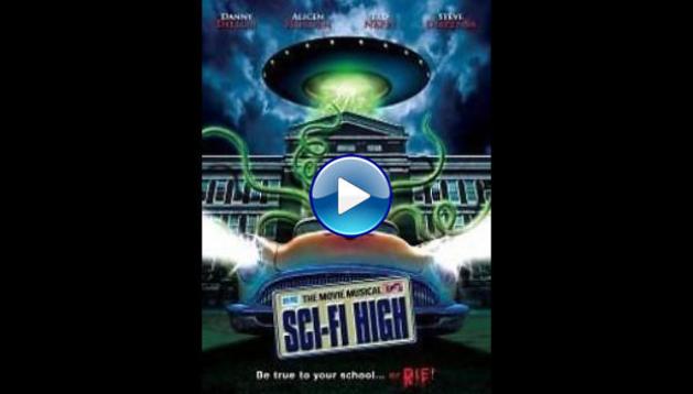 Sci-Fi High: The Movie Musical (2010)