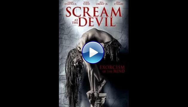 Scream at the Devil (2015)