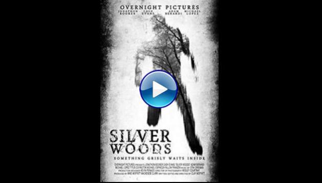 Silver Woods (2016)