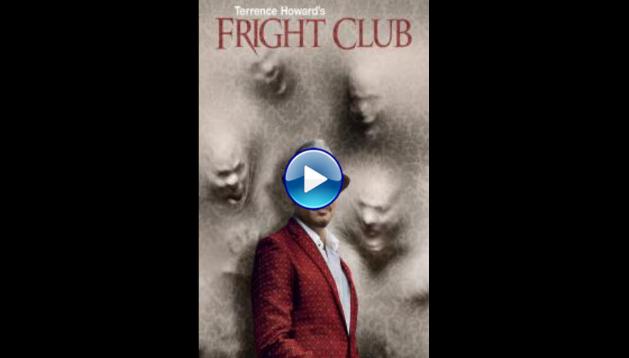 Terrence Howard's Fright Club (2018)