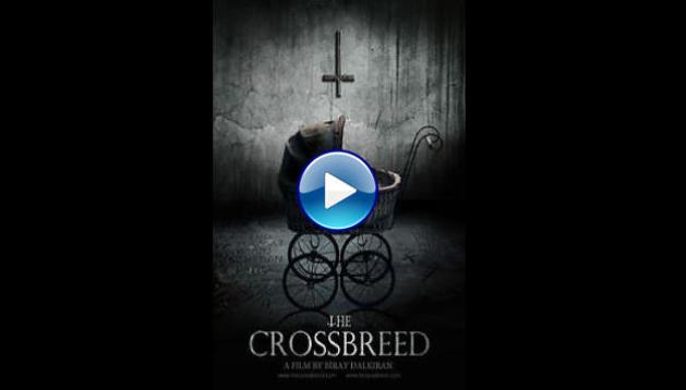 The Crossbreed (2018)