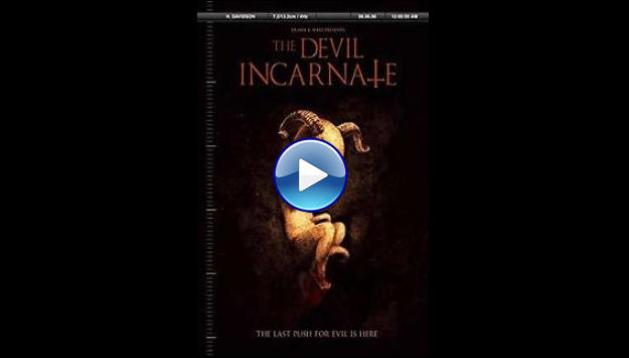 The Devil Incarnate (2013)