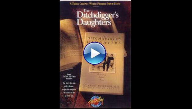 The Ditchdigger's Daughters (1997)