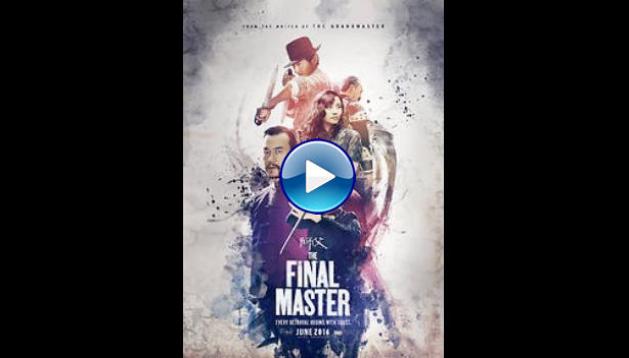 The Final Master (2015)