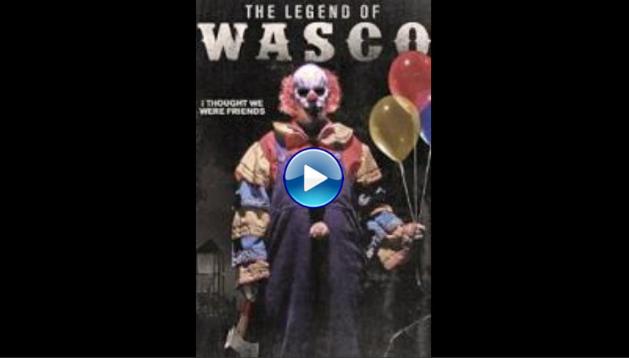 The Legend of Wasco (2015)