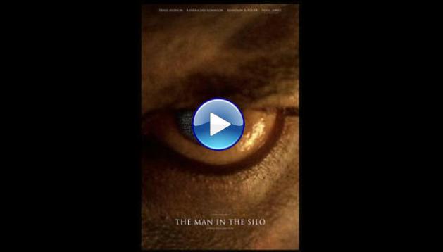 The Man in the Silo (2016)