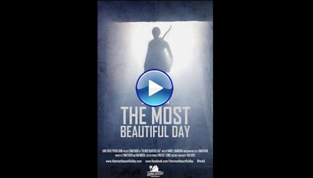 The Most Beautiful Day (2015)