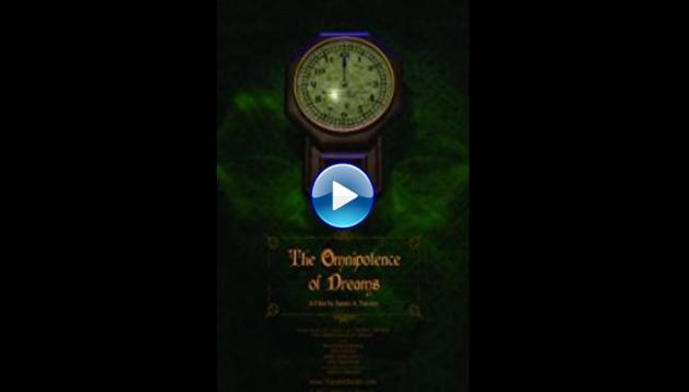 The Omnipotence of Dreams (2017)