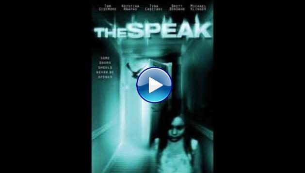 The Speak (2011)