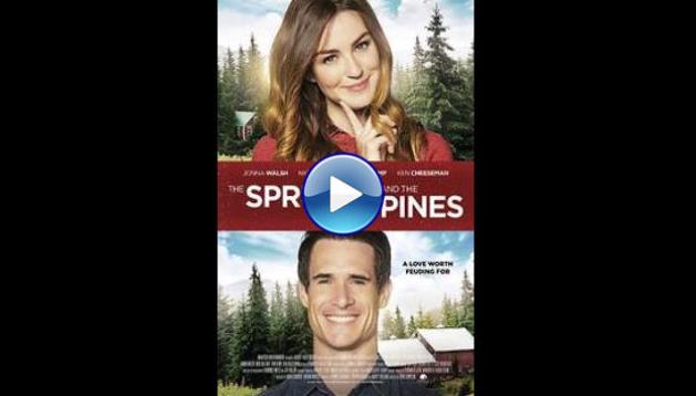 The Spruces and the Pines (2017)