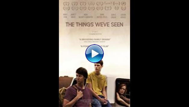 The Things we've Seen (2017)