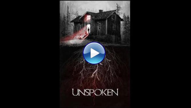 The Unspoken (2015)