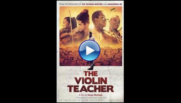 The Violin Teacher (2015)