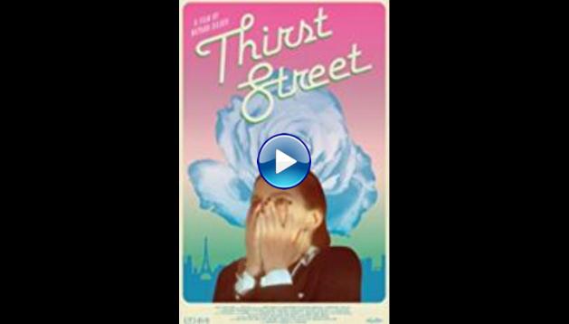 Thirst Street (2017)