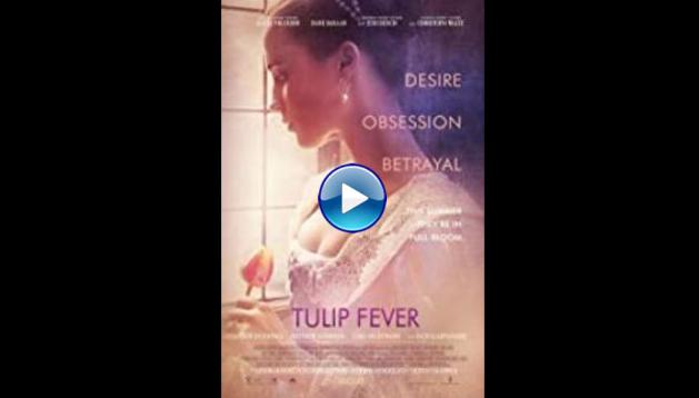 Tulip Fever (2017)