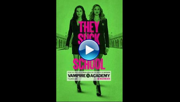 Vampire Academy (2014) 