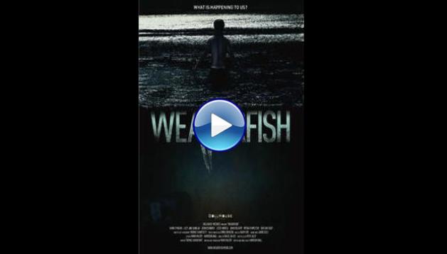 Weaverfish (2013)