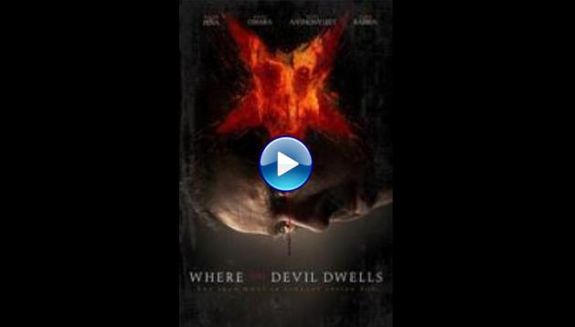 Where the Devil Dwells (2014)