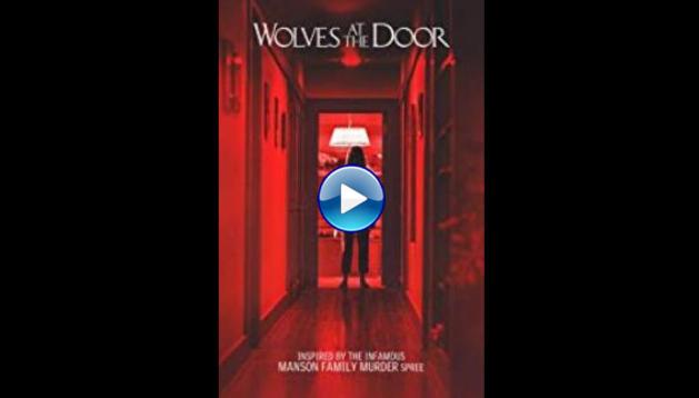 Wolves at the Door (2016)