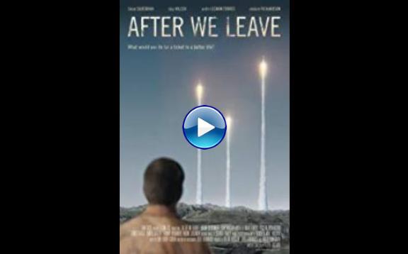 After We Leave (2019)