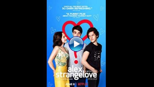 alex strangelove (2018)