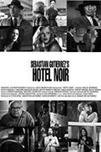 Hotel Noir (2012)
