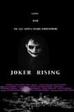 Joker Rising (2013)