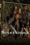 Neverknock (2017)