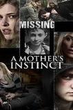 A Mother's Instinct (2015)