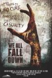 We All Fall Down (2016)