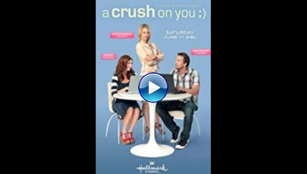 A Crush on You (2011)