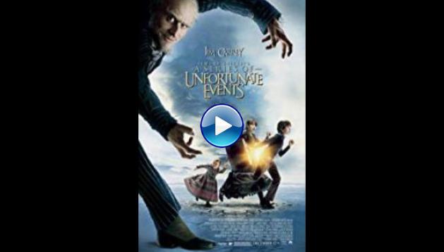 A Series of Unfortunate Events (2004)